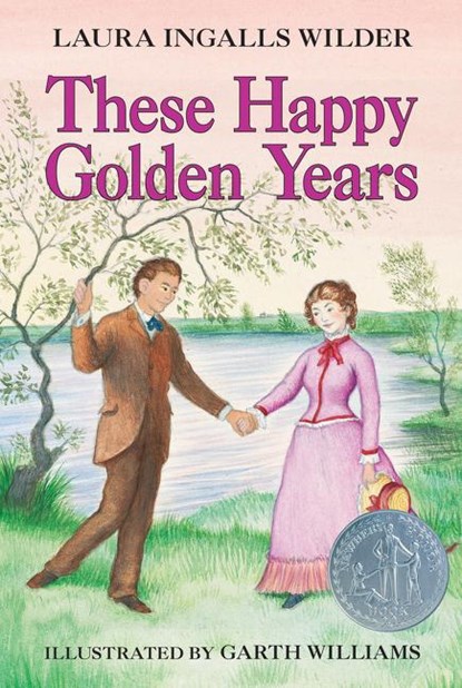 These Happy Golden Years, Laura Ingalls Wilder - Paperback - 9780064400084