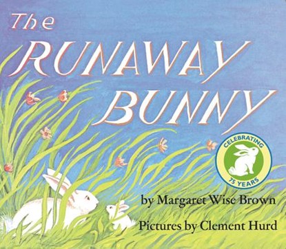 The Runaway Bunny, Margaret Wise Brown - Paperback - 9780064430180