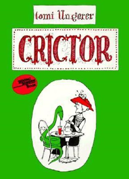 Crictor, Tomi Ungerer - Paperback - 9780064430449