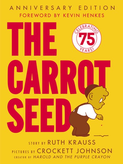 The Carrot Seed, Ruth Krauss - Paperback - 9780064432108