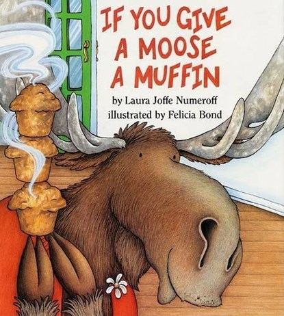 If You Give a Moose a Muffin Big Book, Laura Joffe Numeroff - Paperback - 9780064433662