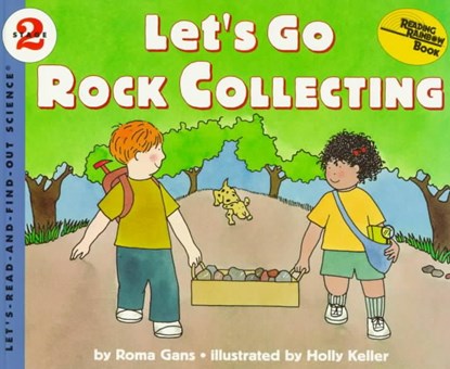 Let's Go Rock Collecting, GANS,  Roma - Paperback - 9780064451703