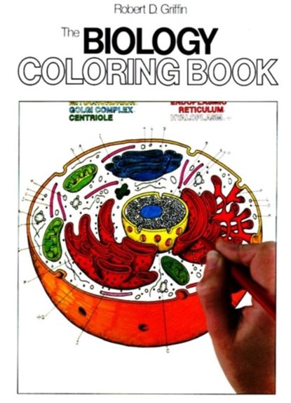The Biology Coloring Book, Robert D. Griffin - Paperback - 9780064603072