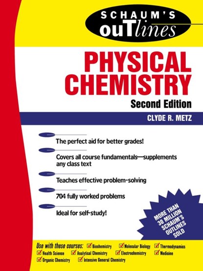 Schaum's Outline of Physical Chemistry, Clyde Metz - Paperback - 9780070417151