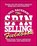 The SPIN Selling Fieldbook: Practical Tools, Methods, Exercises and Resources, Neil Rackham - Paperback - 9780070522350