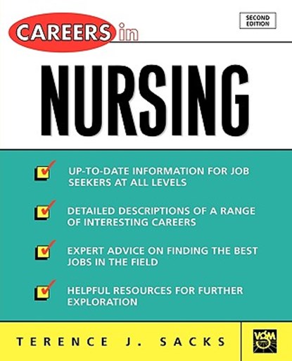 Careers in Nursing, Terence J. Sacks - Paperback - 9780071405805