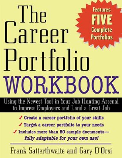 The Career Portfolio Workbook, SATTERTHWAITE,  Frank ; D'Orsi, Gary - Paperback - 9780071408554