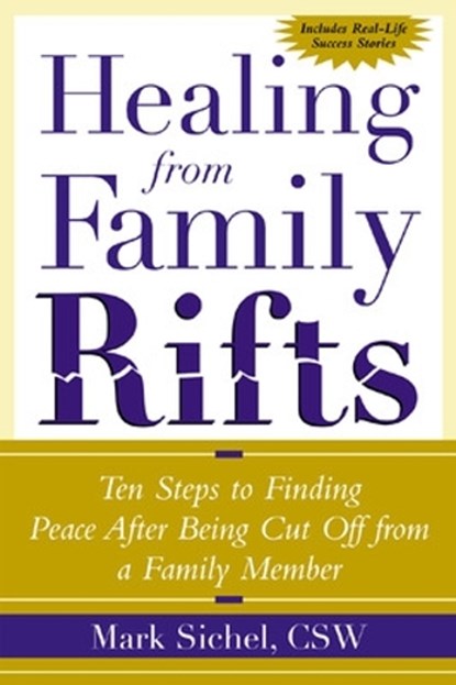 Healing From Family Rifts, Mark Sichel - Paperback - 9780071412421