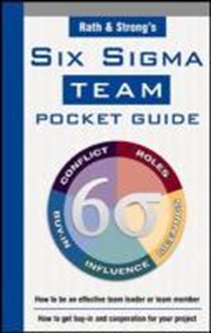 Rath & Strong's Six Sigma Team Pocket Guide, Rath & Strong - Overig - 9780071417563