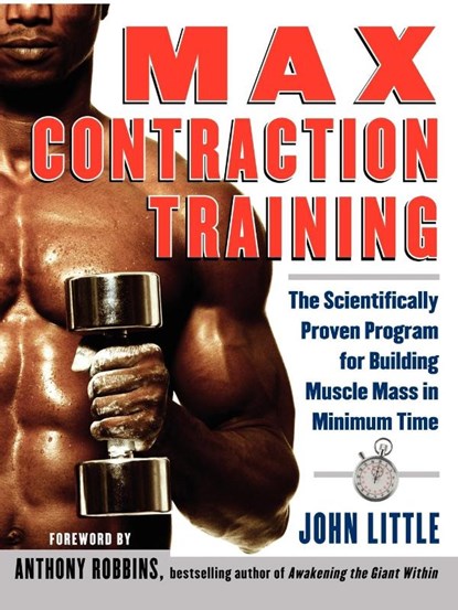 Max Contraction Training, John R. Little - Paperback - 9780071423953
