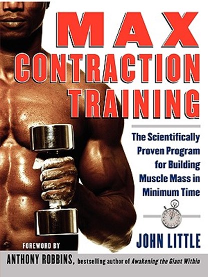 Max Contraction Training, John R. Little - Paperback - 9780071423953
