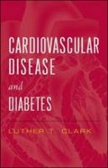 Cardiovascular Disease and Diabetes | Luther Clark | 