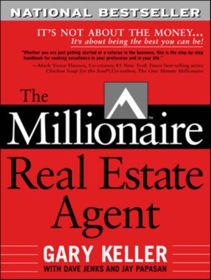 The Millionaire Real Estate Agent, Gary Keller ; Dave Jenks ; Jay Papasan - Paperback - 9780071444040