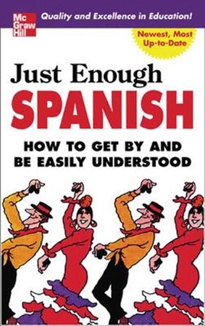 Just Enough Spanish, D.L. Ellis - Paperback - 9780071451413