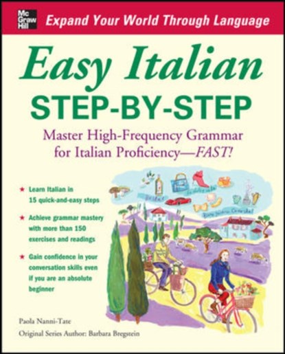 Easy Italian Step-by-Step, Paola Nanni-Tate - Paperback - 9780071453899