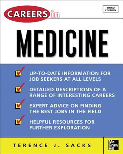 Careers in Medicine, 3rd ed., Terence Sacks - Paperback - 9780071458740
