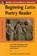 Beginning Latin Poetry Reader, Gavin Betts ; Daniel Franklin - Paperback - 9780071458856