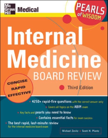 Internal Medicine Board Review: Pearls of Wisdom, Third Edition, Michael Zevitz ; Scott Plantz - Paperback - 9780071464321