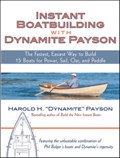 Instant Boatbuilding with Dynamite Payson | Harold Payson | 