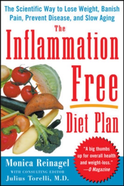 The Inflammation-Free Diet Plan, Monica Reinagel - Paperback - 9780071486019