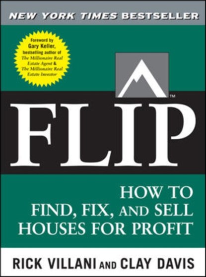 Flip, Rick Villani ; Clay Davis ; Gary Keller - Paperback - 9780071486101