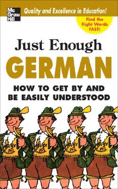 Just Enough German, 2nd Ed., D.L. Ellis - Paperback - 9780071492225