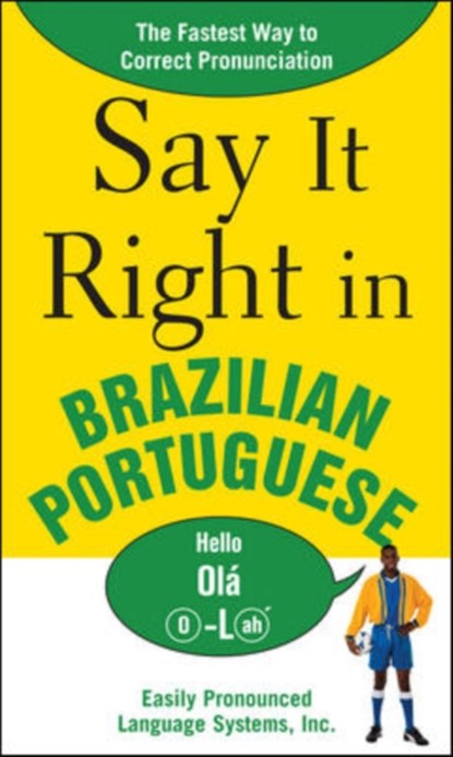 Say It Right in Brazilian Portuguese, EPLS - Paperback - 9780071492300