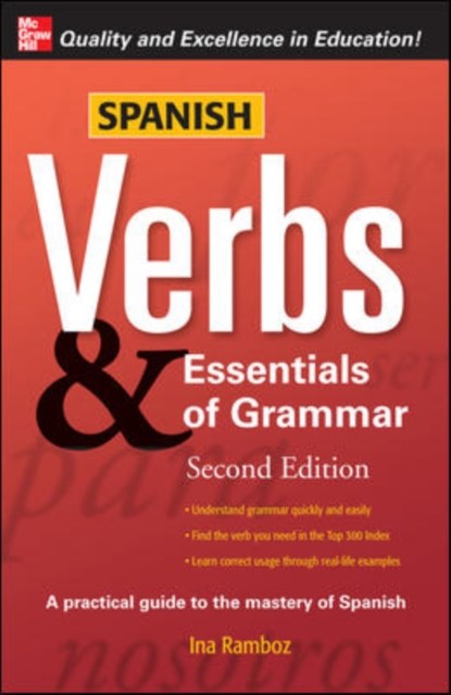 Spanish Verbs & Essentials of Grammar, 2E, Ina Ramboz - Paperback - 9780071498067