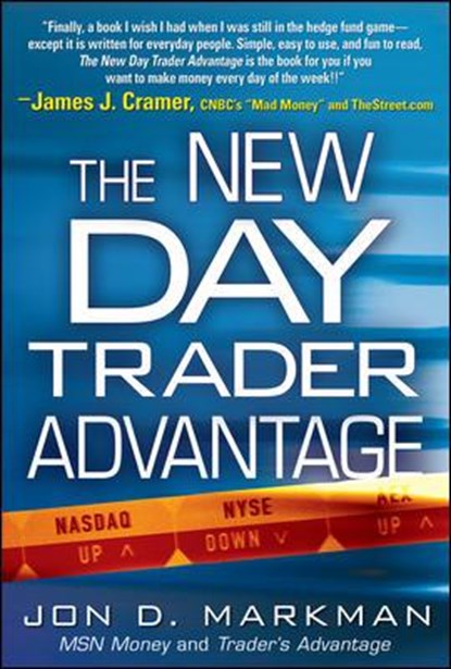 The New Day Trader Advantage, MARKMAN,  Jon - Gebonden - 9780071508520