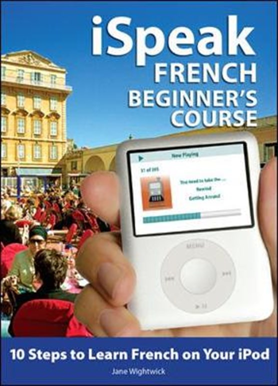 iSpeak French Beginner's Course (MP3 CD + Guide)