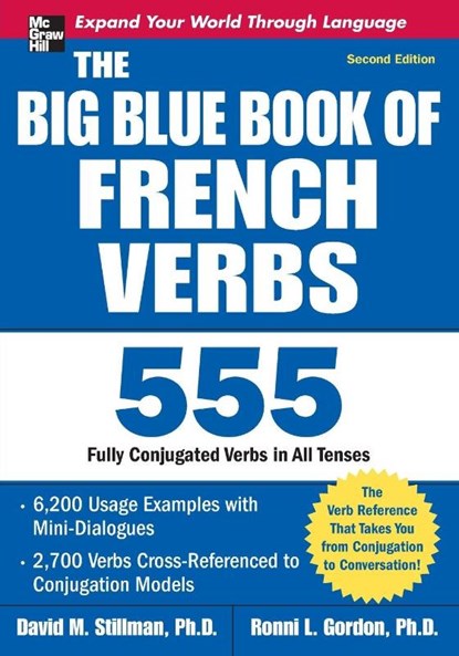 The Big Blue Book of French Verbs, Second Edition, David Stillman ; Ronni Gordon - Paperback - 9780071591485