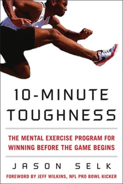 10-Minute Toughness, Jason Selk - Gebonden - 9780071600637