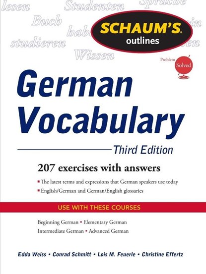 Schaum's Outline of German Vocabulary, 3ed, Edda Weiss ; Conrad Schmitt ; Lois Feuerle ; Christine Effertz - Paperback - 9780071615471