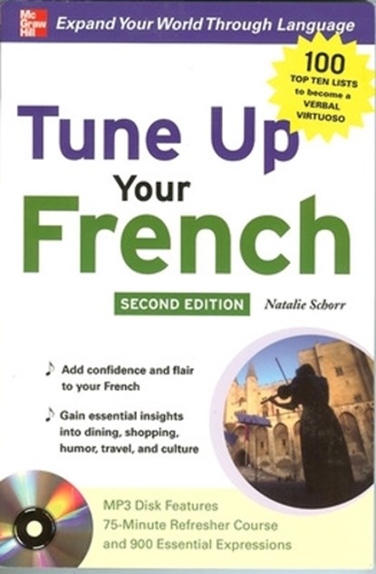 Tune Up Your French with MP3 Disc, Natalie Schorr - Gebonden - 9780071627955