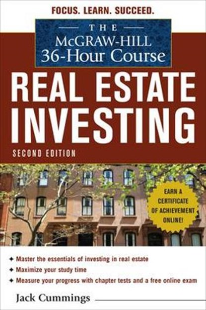 The McGraw-Hill 36-Hour Course: Real Estate Investing, Second Edition, Jack Cummings - Paperback - 9780071740821