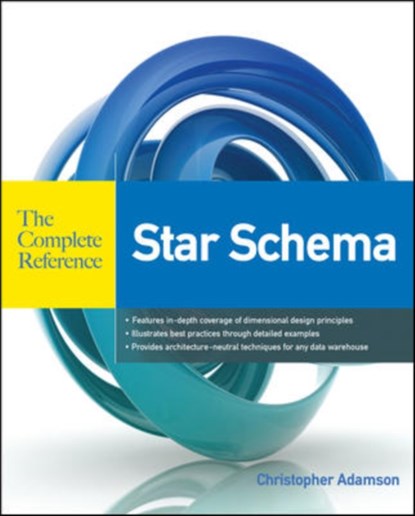 Star Schema The Complete Reference, Christopher Adamson - Paperback - 9780071744324