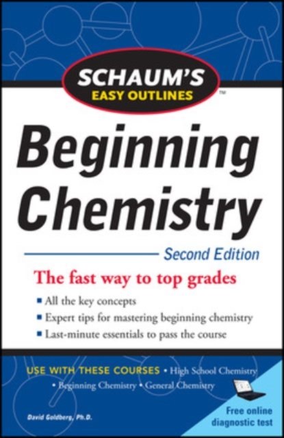 Schaum's Easy Outline of Beginning Chemistry, Second Edition, David Goldberg - Paperback - 9780071745888