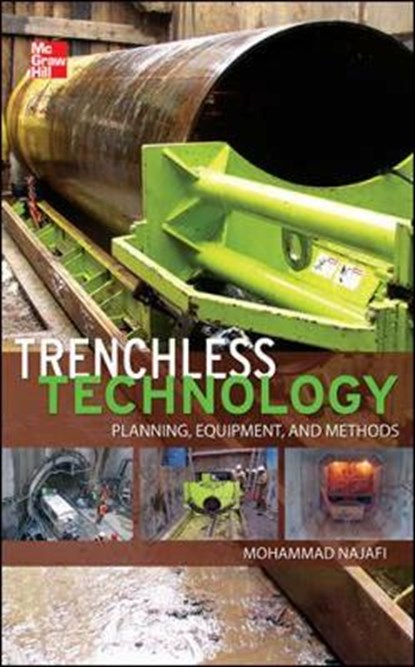 Trenchless Technology, NAJAFI,  Mohammad - Gebonden - 9780071762458