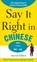 Say It Right In Chinese, NA EPLS - Paperback - 9780071767736