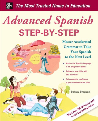 Advanced Spanish Step-by-Step, Barbara Bregstein - Paperback - 9780071768733