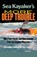 Sea Kayaker's More Deep Trouble, Christopher Cunningham - Paperback - 9780071770095
