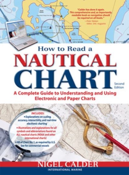How to Read a Nautical Chart, 2nd Edition (Includes ALL of Chart #1), Nigel Calder - Paperback - 9780071779821