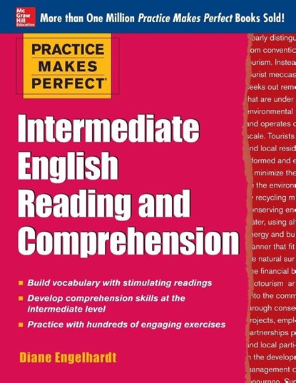Practice Makes Perfect Intermediate English Reading and Comprehension, Diane Engelhardt - Paperback - 9780071798846