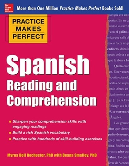 Practice Makes Perfect Spanish Reading and Comprehension, Myrna Bell Rochester ; Deana Smalley - Paperback - 9780071798884