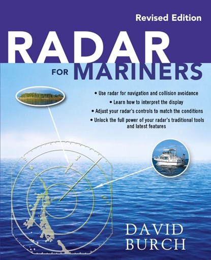 Radar for Mariners, Revised Edition, David Burch - Paperback - 9780071830393