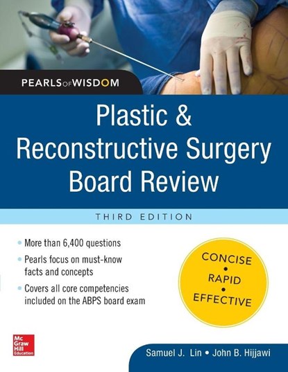 Plastic and Reconstructive Surgery Board Review, Samuel J. Lin ; John B. Hijjawi - Paperback - 9780071832014