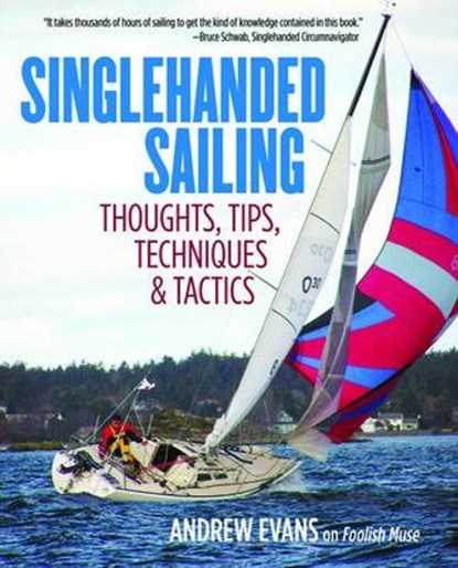 Singlehanded Sailing, Andrew Evans - Paperback - 9780071836531
