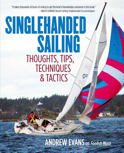 Singlehanded Sailing, Andrew Evans - Paperback - 9780071836531