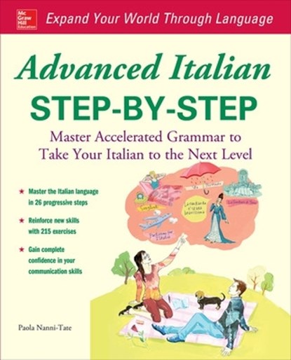 Advanced Italian Step-by-Step, Paola Nanni-Tate - Paperback - 9780071837187