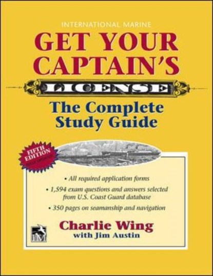 Get Your Captain's License, 5th, Charlie Wing - Paperback - 9780071848374